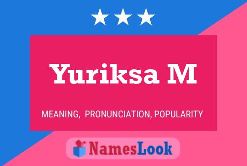 Yuriksa M Name Poster