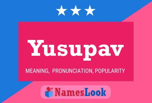 Yusupav Name Poster