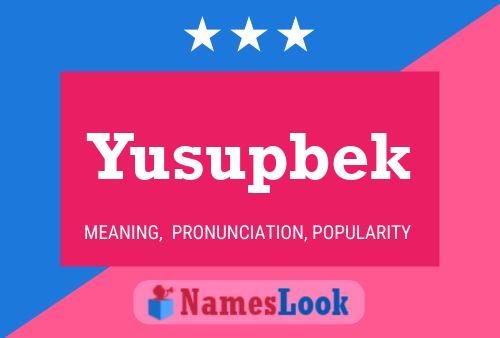 Yusupbek Name Poster