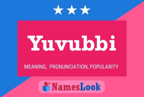 Yuvubbi Name Poster