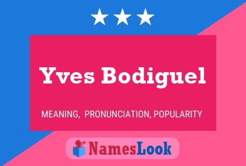 Yves Bodiguel Name Poster