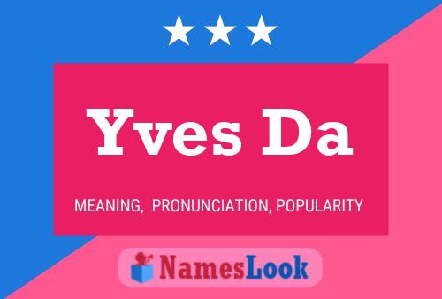 Yves Da Name Poster