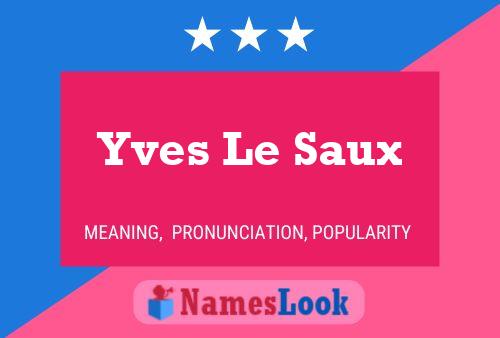 Yves Le Saux Name Poster