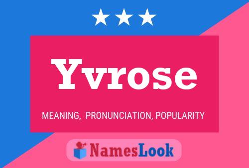 Yvrose Name Poster