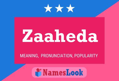 Zaaheda Name Poster