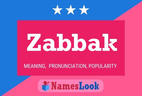 Zabbak Name Poster