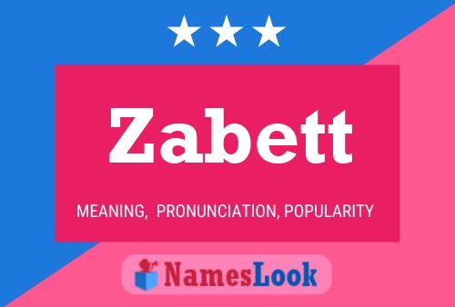 Zabett Name Poster