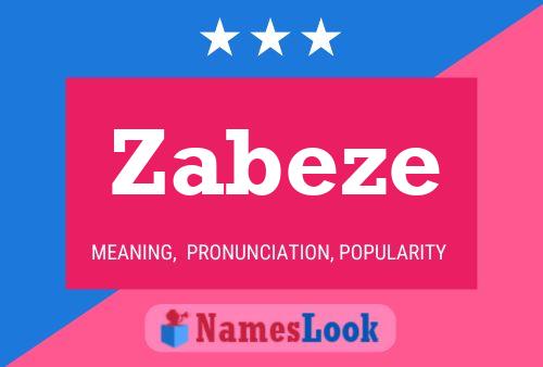 Zabeze Name Poster