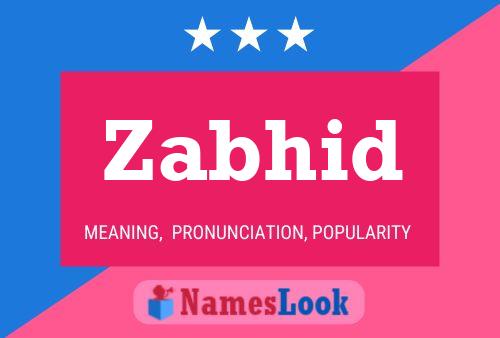 Zabhid Name Poster