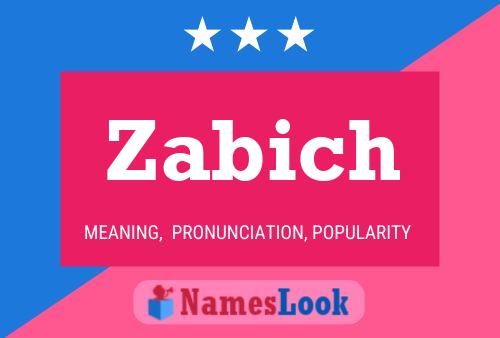 Zabich Name Poster