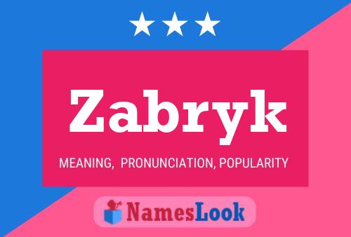 Zabryk Name Poster