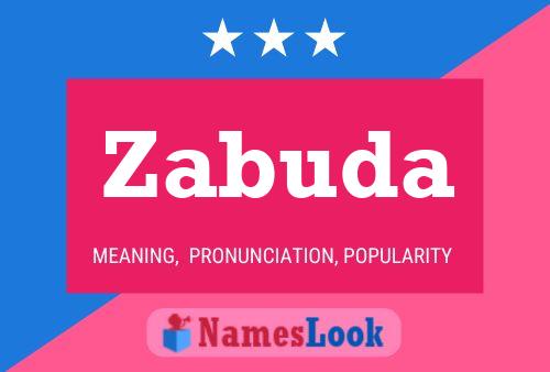 Zabuda Name Poster