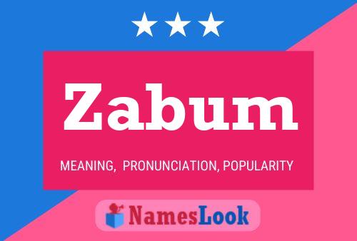 Zabum Name Poster