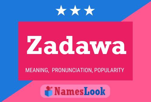 Zadawa Name Poster