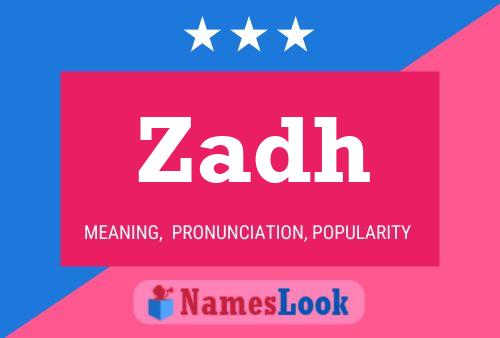 Zadh Name Poster