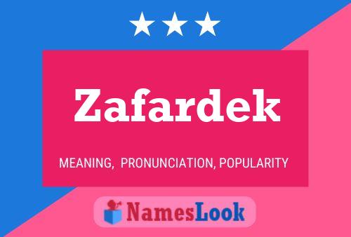 Zafardek Name Poster