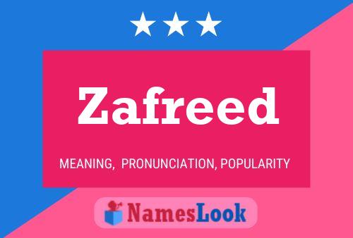 Zafreed Name Poster