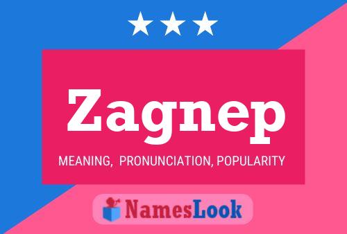 Zagnep Name Poster