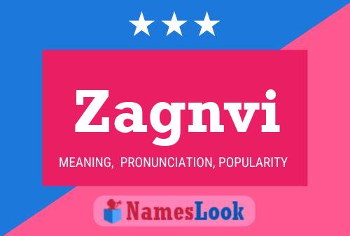 Zagnvi Name Poster