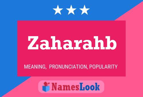 Zaharahb Name Poster