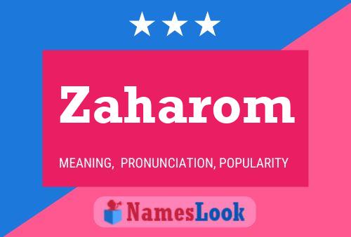 Zaharom Name Poster