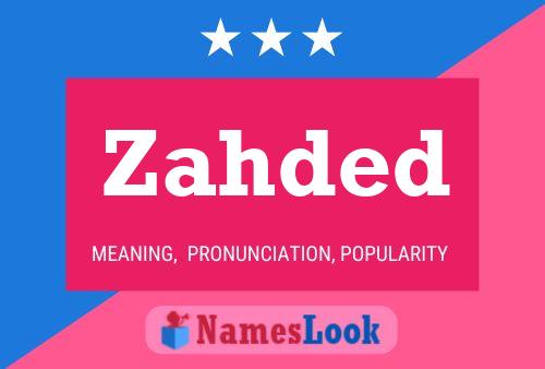 Zahded Name Poster