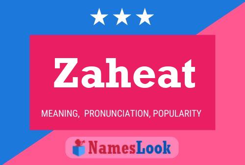 Zaheat Name Poster