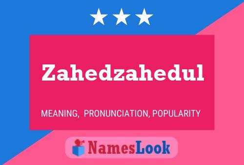 Zahedzahedul Name Poster