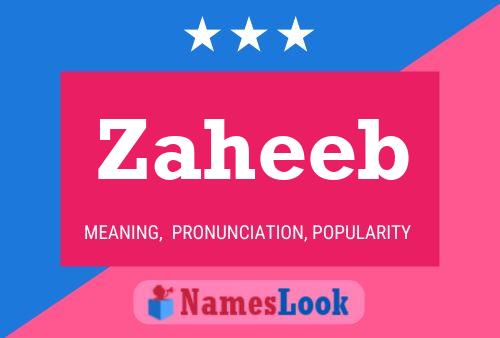 Zaheeb Name Poster