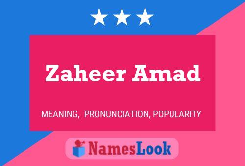 Zaheer Amad Name Poster