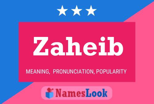 Zaheib Name Poster