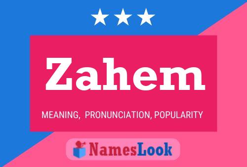 Zahem Name Poster