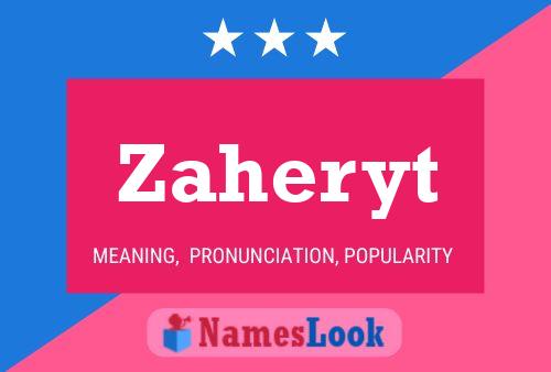 Zaheryt Name Poster