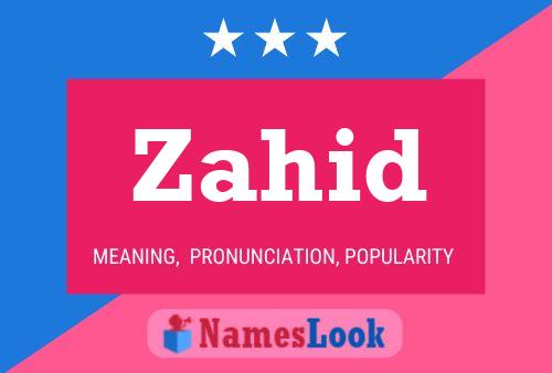 Zahid Name Poster