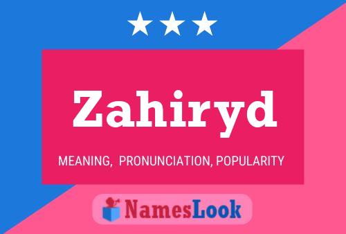 Zahiryd Name Poster