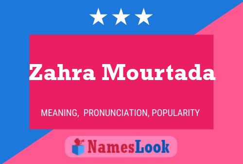 Zahra Mourtada Name Poster