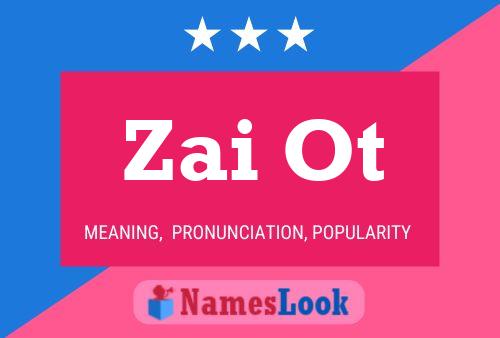 Zai Ot Name Poster