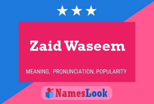 Zaid Waseem Name Poster