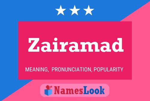 Zairamad Name Poster