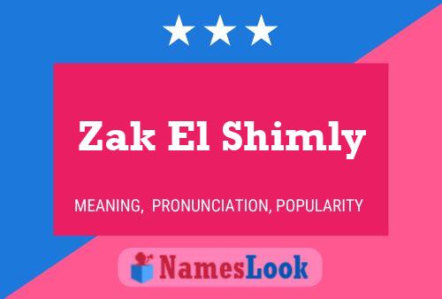 Zak El Shimly Name Poster