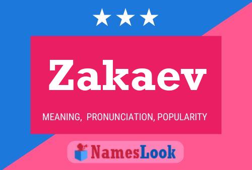 Zakaev Name Poster