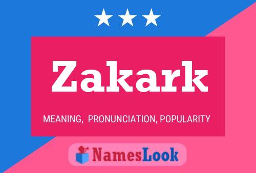 Zakark Name Poster