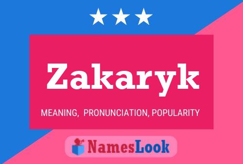 Zakaryk Name Poster