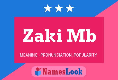 Zaki Mb Name Poster