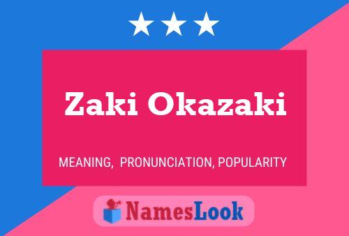 Zaki Okazaki Name Poster