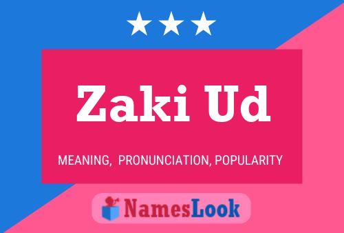 Zaki Ud Name Poster