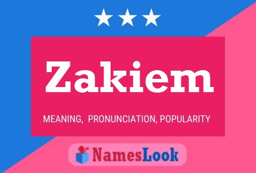 Zakiem Name Poster