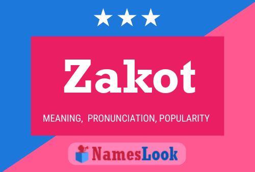 Zakot Name Poster