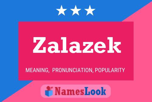 Zalazek Name Poster