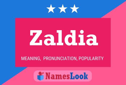 Zaldia Name Poster